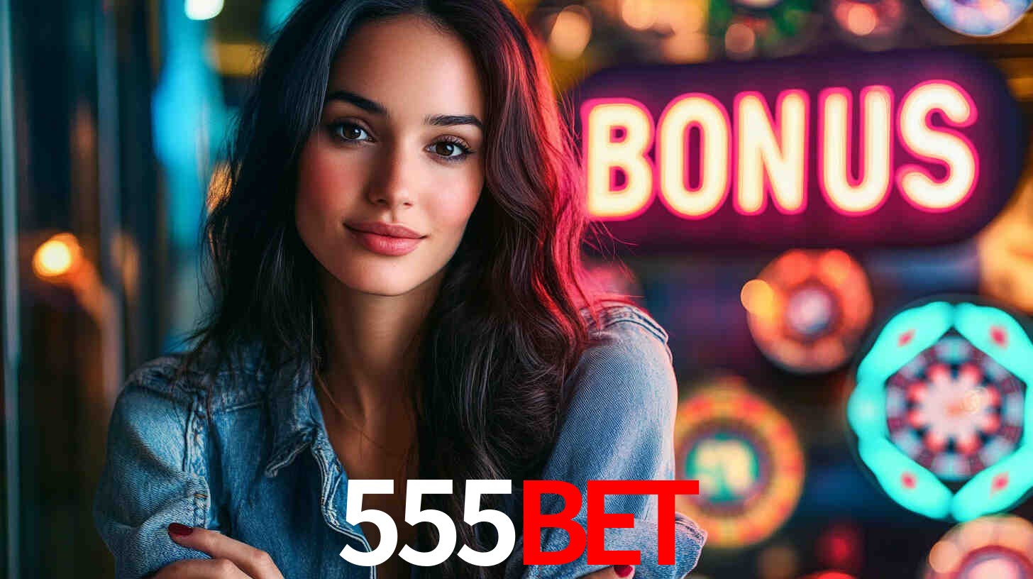 555bet - A Melhor Escolha Para Jogadores De Cassino - 555bet.com